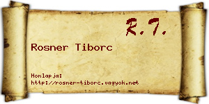 Rosner Tiborc névjegykártya